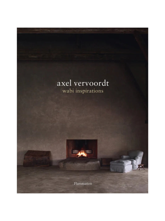 Bog - Axel Vervoordt: Wabi Inspirations